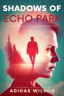 Shadows of Echo Park            Book Cover