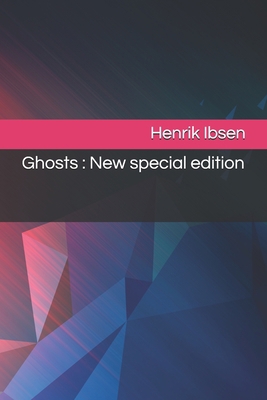 Ghosts: New special edition B08767B4V3 Book Cover