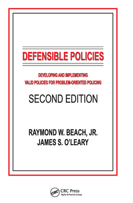 Defensible Policies: Developing and Implementin... 0972713433 Book Cover