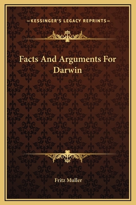Facts And Arguments For Darwin 1169229107 Book Cover