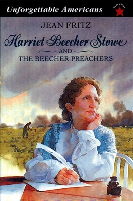 Harriet Beecher Stowe and the Beecher Preachers 0698116607 Book Cover