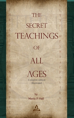 The Secret Teachings of All Ages | Complete edi... 8418373024 Book Cover