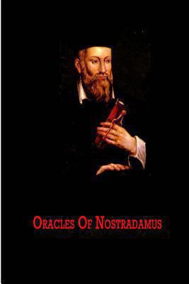 Oracles Of Nostradamus 1479350230 Book Cover