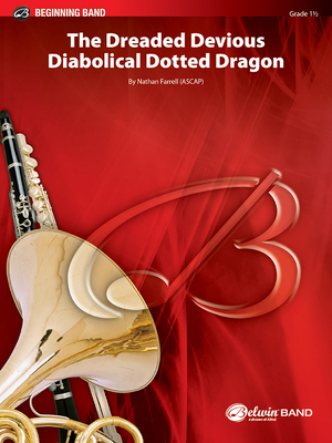 The Dreaded Devious Diabolical Dotted Dragon: C... 1470649144 Book Cover