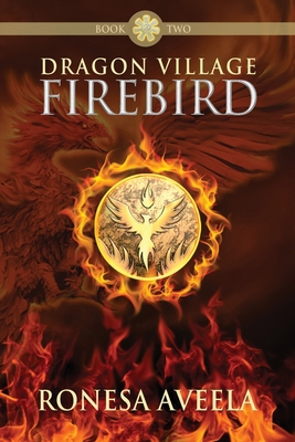 Dragon Village Firebird 1949397114 Book Cover