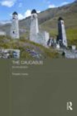 The Caucasus: An Introduction 0415486602 Book Cover