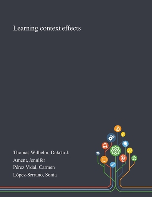 Learning Context Effects 1013291948 Book Cover
