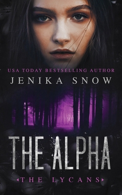 The Alpha (The Lycans, 4) B0GGMRDCCW Book Cover