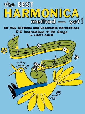 The Best Harmonica Method - Yet! 0825653703 Book Cover