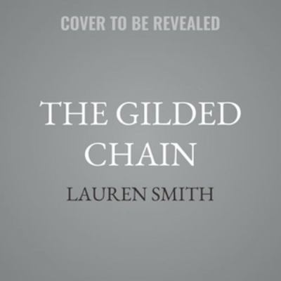The Gilded Chain B0H9846WR5 Book Cover