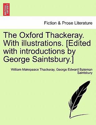 The Oxford Thackeray. With illustrations. [Edit... 1241564140 Book Cover