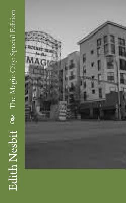 The Magic City: Special Edition 1718607024 Book Cover