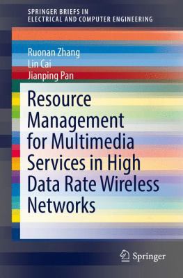 Resource Management for Multimedia Services in ... 1493967177 Book Cover