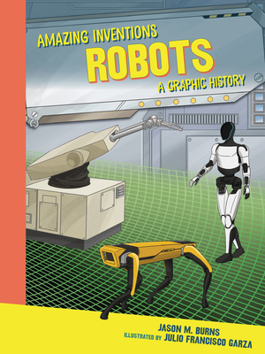 Robots: A Graphic History B0G4T4R9Q1 Book Cover