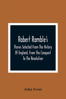 Robert Ramble'S; Stories Selected From The Hist... 9354365507 Book Cover