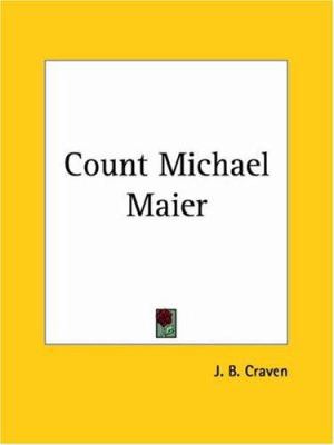 Count Michael Maier 0922802920 Book Cover