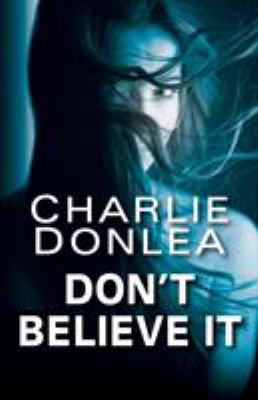 Don't Believe It 149671380X Book Cover