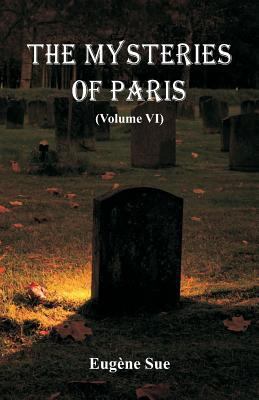 The Mysteries of Paris: (Volume VI) 9352977750 Book Cover