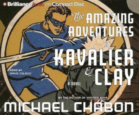 The Amazing Adventures of Kavalier & Clay 1597371572 Book Cover