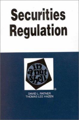 Securities Regulation in a Nutshell (Nutshell Series)