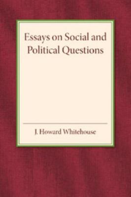 Essays on Social and Political Questions 1107456037 Book Cover