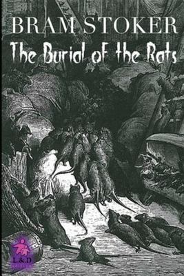 The Burial of the Rats 1717984010 Book Cover