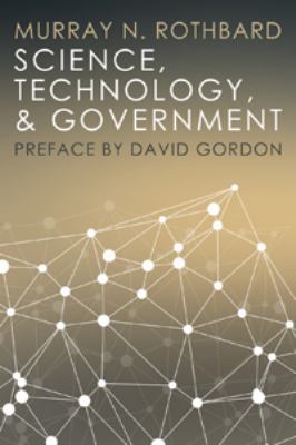 Science, Technology, and Government 1610166396 Book Cover