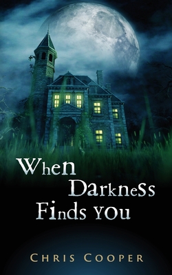 When Darkness Finds You 1732394970 Book Cover