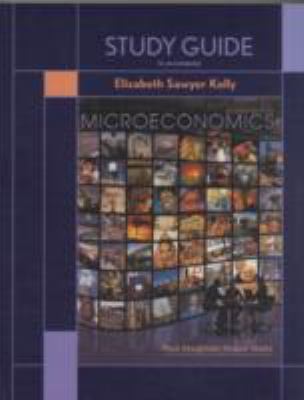 Study Guide to Accompany Microeconomics B003CYWEDW Book Cover