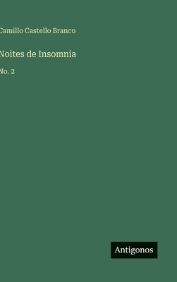 Noites de Insomnia: No. 2 [Portuguese] 3563993629 Book Cover