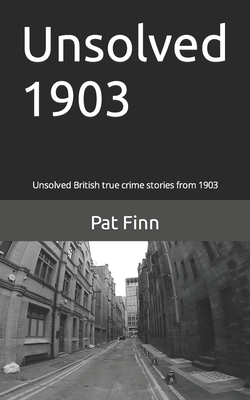 Unsolved 1903 1532728794 Book Cover