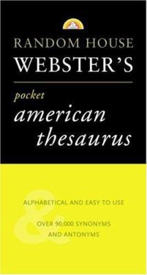 Random House Webster's Pocket American Thesaurus [Large Print] 0375703543 Book Cover