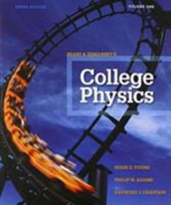 College Physics Volume 1 (Chs. 1-16) 0321976916 Book Cover
