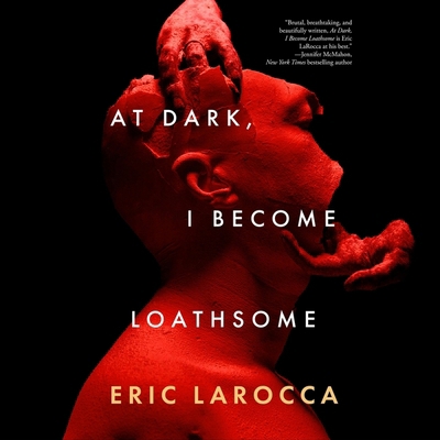 At Dark, I Become Loathsome            Book Cover