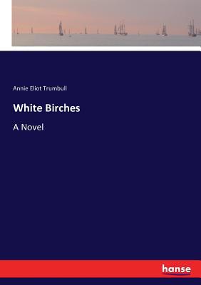 White Birches 3337001122 Book Cover