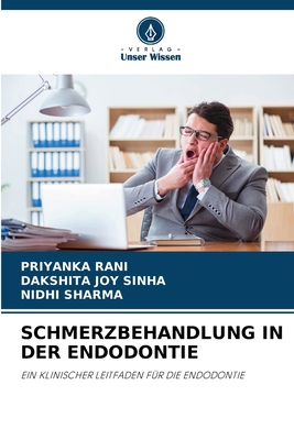 Schmerzbehandlung in Der Endodontie [German] 620570546X Book Cover