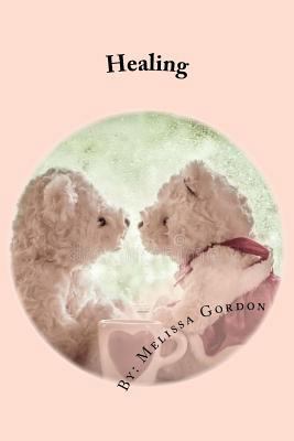 Healing: Book 4 1720311323 Book Cover