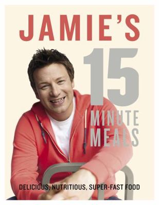 Jamies 15-Minute Meals B01BITJTPS Book Cover