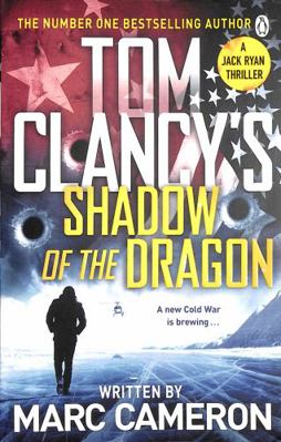 Tom Clancy's Shadow of the Dragon 1405947551 Book Cover