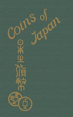 Coins of Japan 4871878686 Book Cover