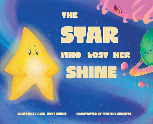 The Star Who Lost Her Shine 1961597306 Book Cover