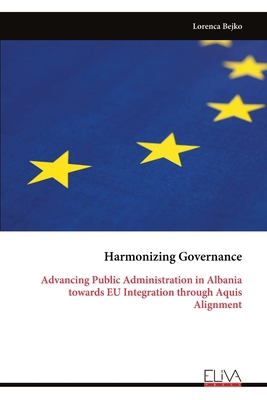 Harmonizing Governance: Advancing Public Admini... 9999337236 Book Cover
