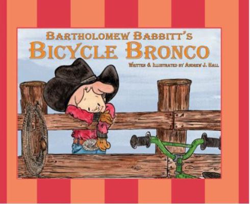 Bartholomew Babbitt's Bicycle Bronco 1733414916 Book Cover