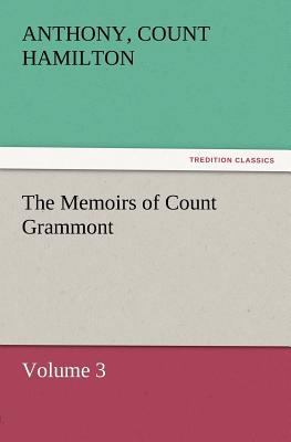 The Memoirs of Count Grammont 3842428596 Book Cover