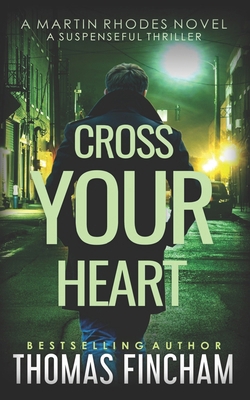 Cross Your Heart: A Private Investigator Myster... B08S2ZXTSM Book Cover