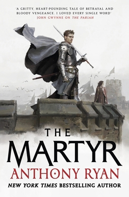 The Martyr: Book Two of the Covenant of Steel 0356514609 Book Cover