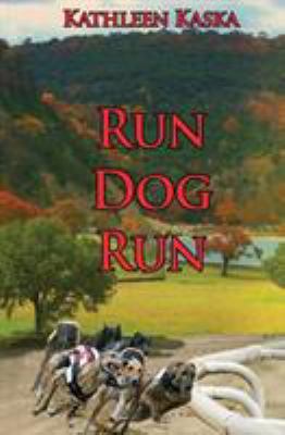 Run Dog Run 1626946272 Book Cover