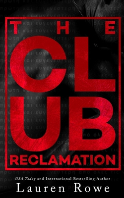 The Club: Reclamation 1964868661 Book Cover