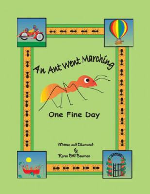 An Ant Went Marching One Fine Day 1480826502 Book Cover