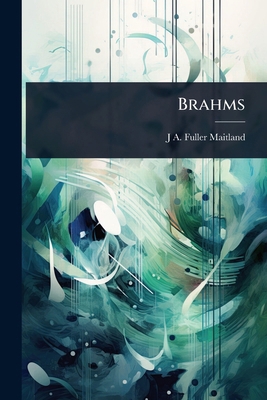 Brahms 102403450X Book Cover